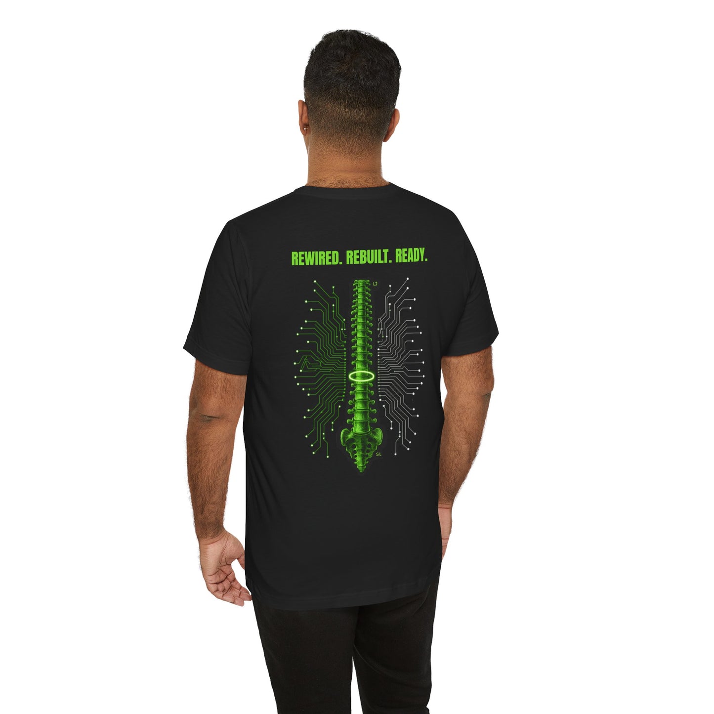 T-Shirt — Rewired. Rebuilt. Ready.