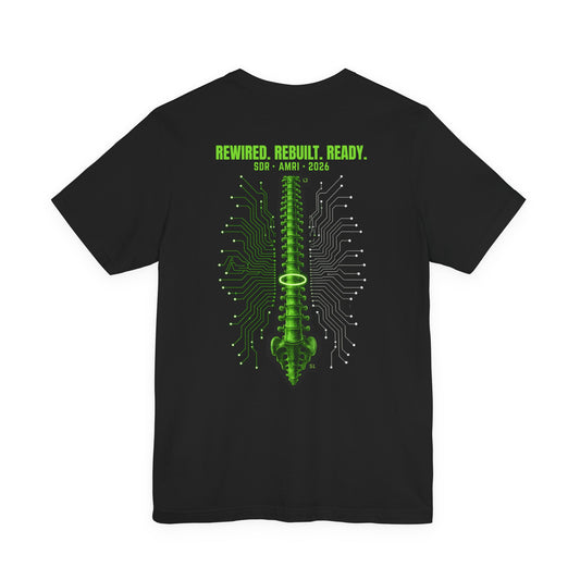 T-Shirt — Rewired. Rebuilt. Ready. Amri's SDR Journey